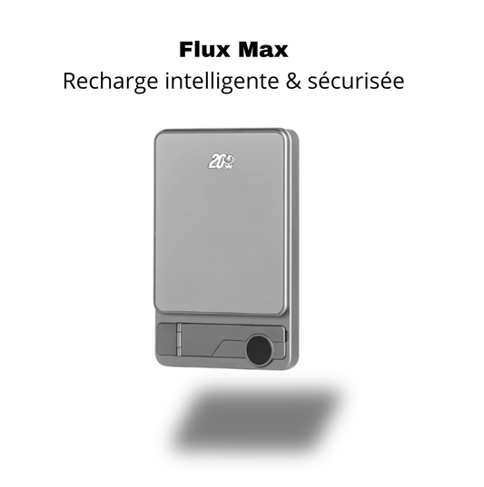 Flux MAX — Batterie externe sans fil haute autonomie